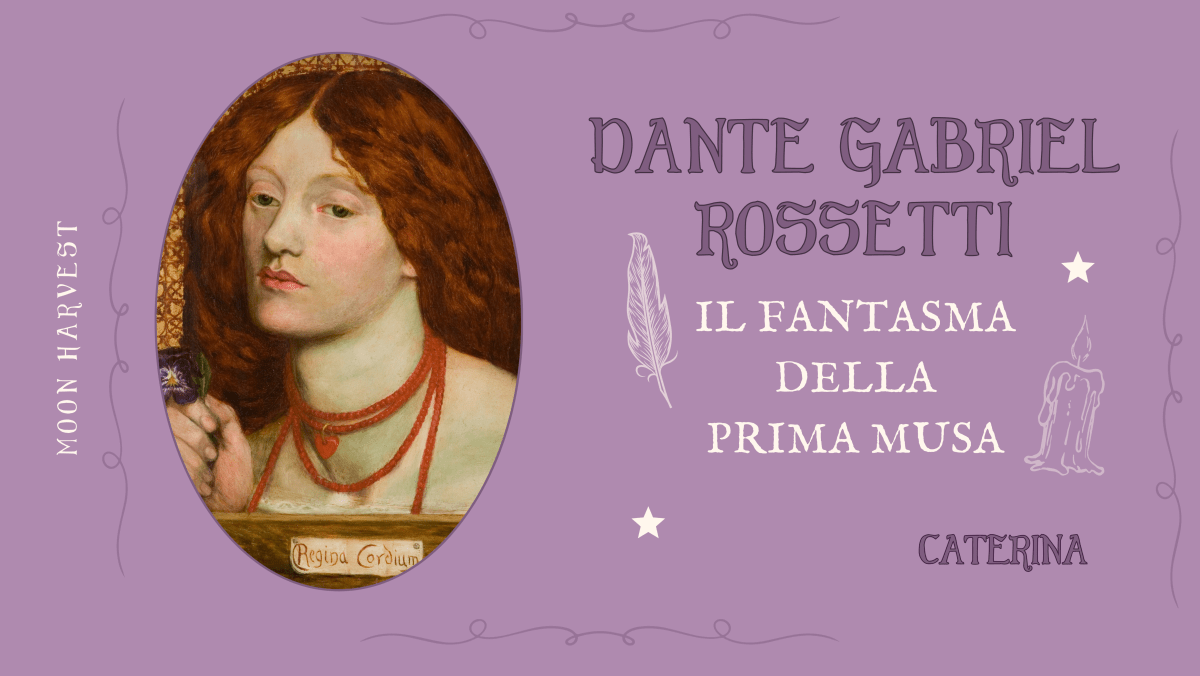 Dante Gabriel Rossetti: il fantasma della prima&nbsp;Musa